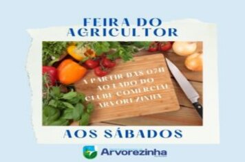 FEIRA DO AGRICULTOR AGORA É AO LADO DO CLUBE COMERCIAL EM ARVOREZINHA