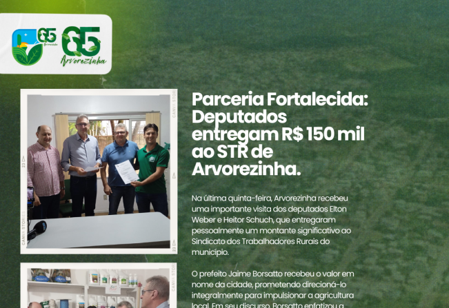 Parceria Fortalecida: Deputados do PSB entregam R$ 150 mil ao Sindicato dos Trabalhadores Rurais de Arvorezinha.